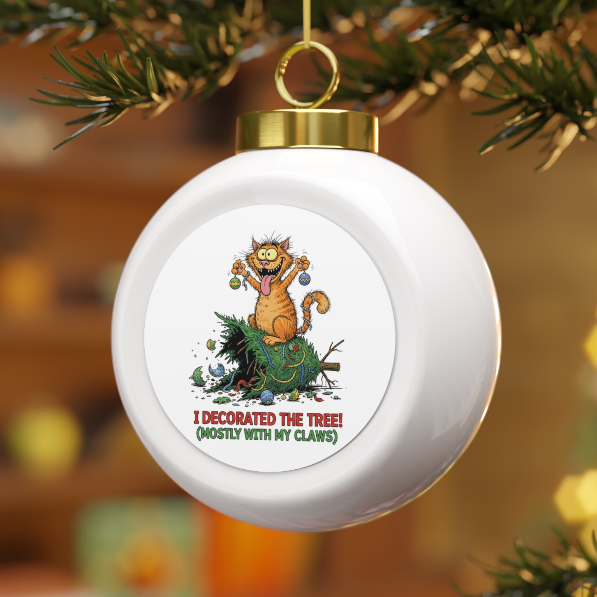 I Decorated the Tree Ornament